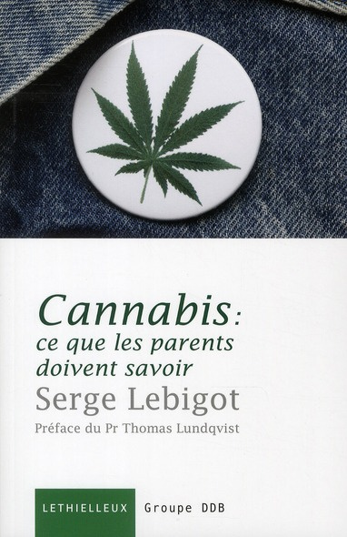 Cannabis : ce que les parents doivent savoir