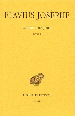 Guerre des juifs. Tome 1, Livre 1