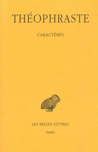 Caractères. Edition bilingue français-grec ancien