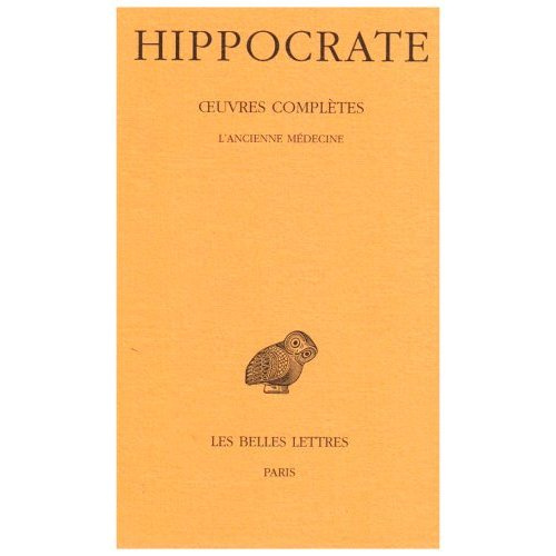 Oeuvres. Tome 2, 1re partie, L'Ancienne médecine, Edition bilingue français-grec ancien