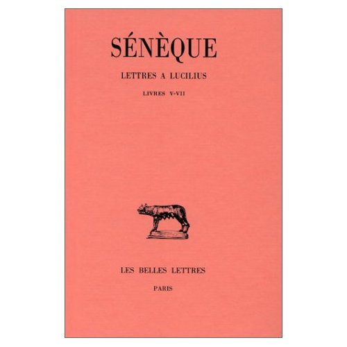 Lettres à Lucilius. Tome 2, Livres 5 à 7, Edition bilingue français-latin