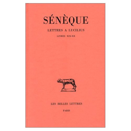 Lettres à Lucilius. Tome 5, Livres 19 et 20, Edition bilingue français-latin