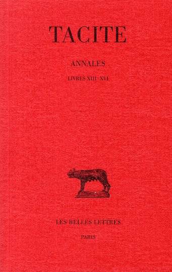 Annales. Tome 4, Livres XIII-XVI, Edition bilingue français-latin