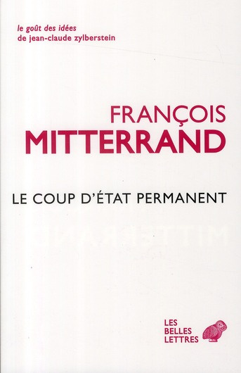 Le Coup d'Etat permanent