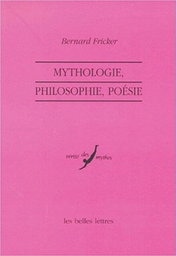 Mythologie, philosophie, poésie