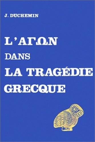 L'agon dans la tragédie grecque