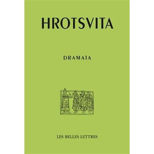 HROTSVITA. Dramata