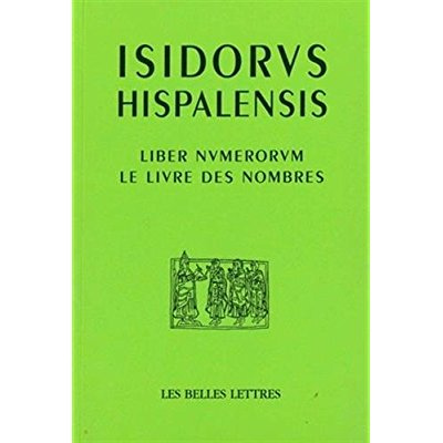 Le livre des nombres. Liber Numerorum, édition bilingue français-latin