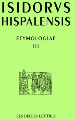 Etymologies. Livre III, De mathematica