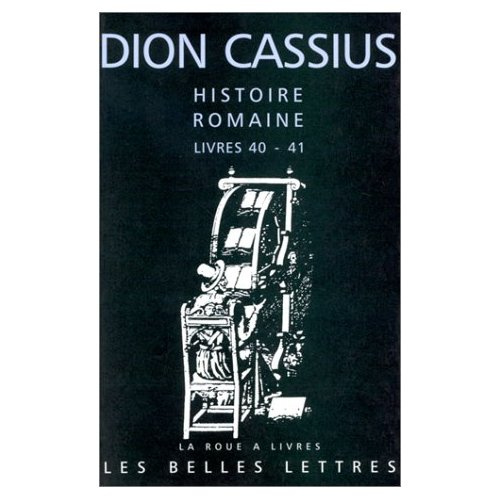 Histoire romaine. Livres 40-41, César et Pompée