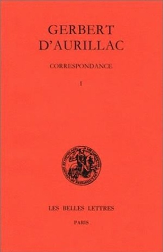 Correspondance. Tome 1, Lettres 1 à 129