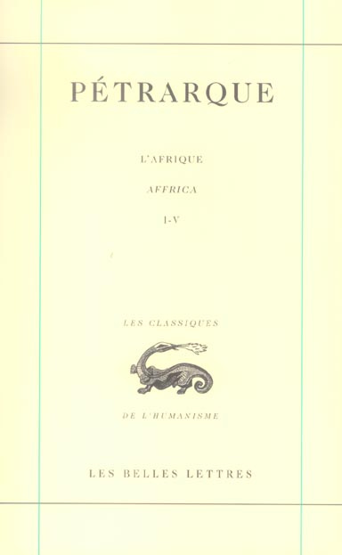 L'Afrique. Tome 1 (Livres I-IV), Edition bilingue français-latin