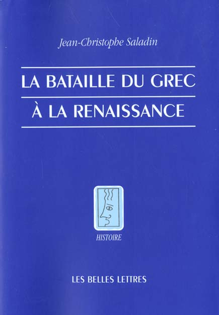 La bataille du grec à la Renaissance