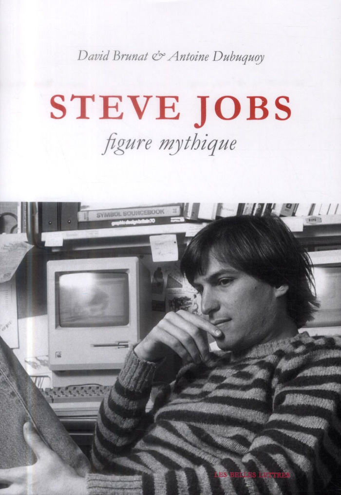 Steve Jobs, figure mythique