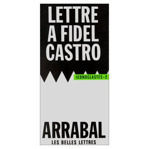 Lettre à Fidel Castro
