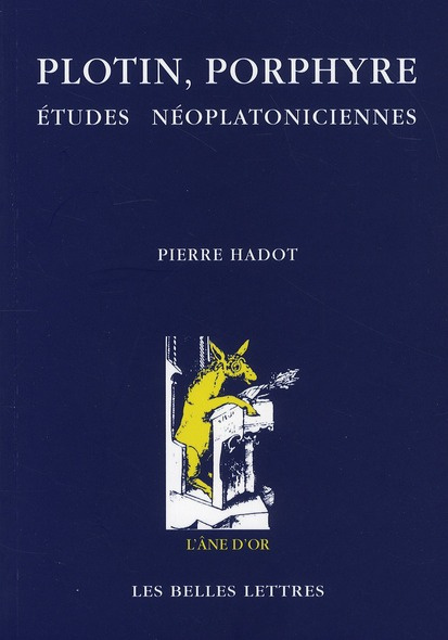 Plotin, Porphyre. Etudes néoplatoniciennes