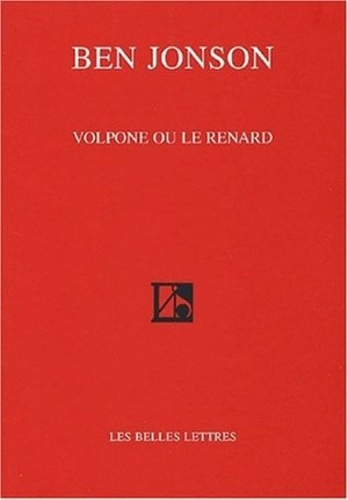 Volpone ou le renard. Edition bilingue français-anglais
