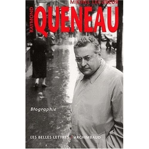 Raymond Queneau. Biographie