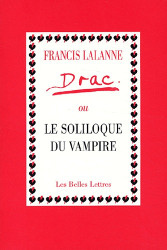 Drac. ou le soliloque du vampire