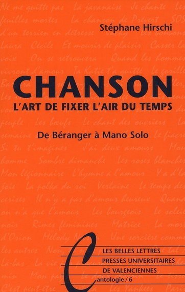 Chanson. L'art de fixer l'air du temps, de Béranger à Mano Solo