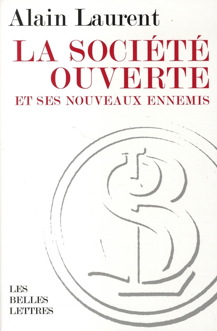 La société ouverte et ses nouveaux ennemis