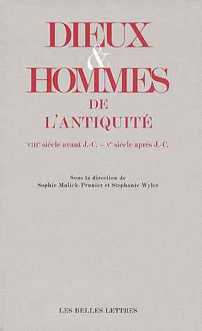 Dieux & hommes de l'antiquité. (VIIIe siècle avant J.-C. - Ve siècle siècle après J.-C.)