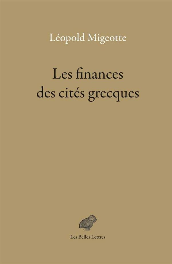 Les finances des cités grecques aux périodes classique et hellénistique