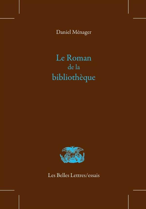 Le Roman de la bibliothèque