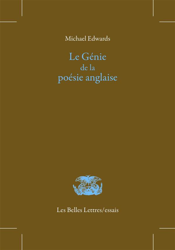 Le génie de la poésie anglaise. 2e édition