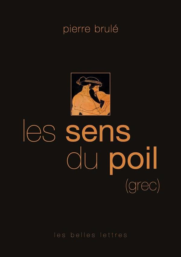 Les sens du poil. (grec)