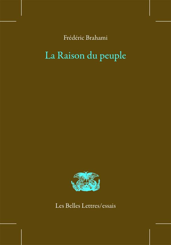 La raison du peuple. Un héritage de la Révolution française (1789-1848)