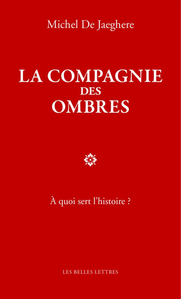 La compagnie des ombres