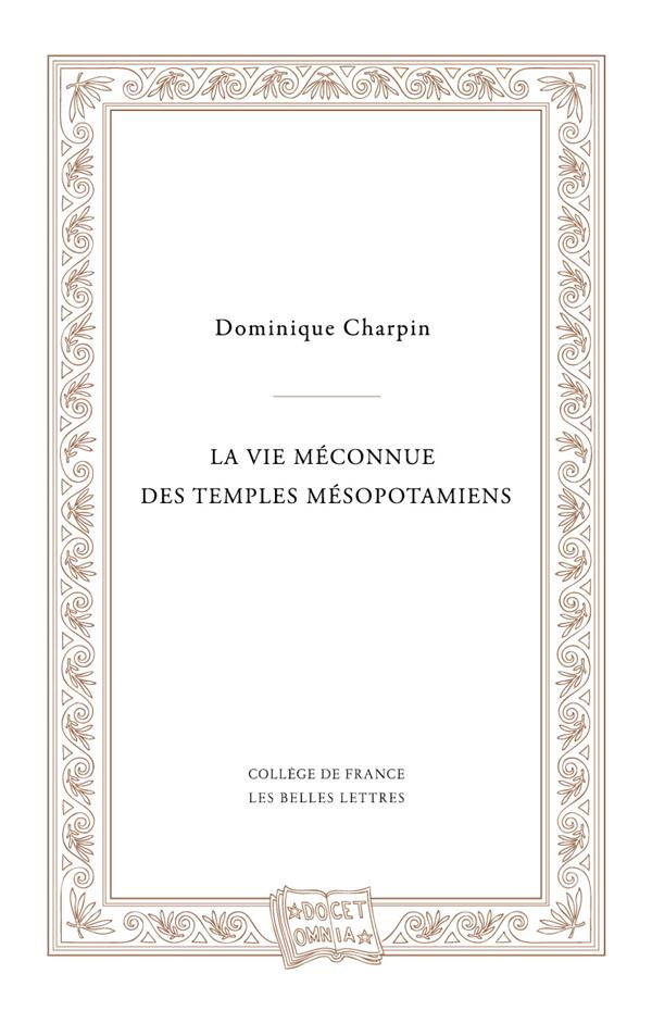 La vie méconnue des temples mésopotamiens