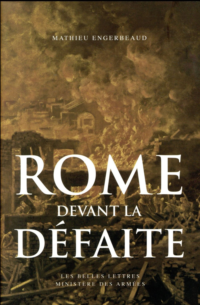 Rome devant la défaite (753-264 avant J.-C.)
