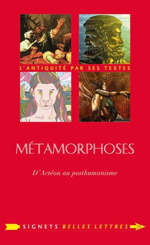 Métamorphoses. D'Actéon au posthumanisme
