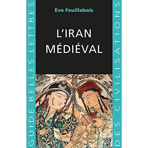 L'Iran médiéval