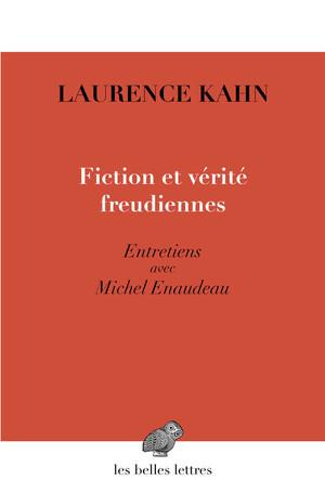 Fictions et vérités freudiennes