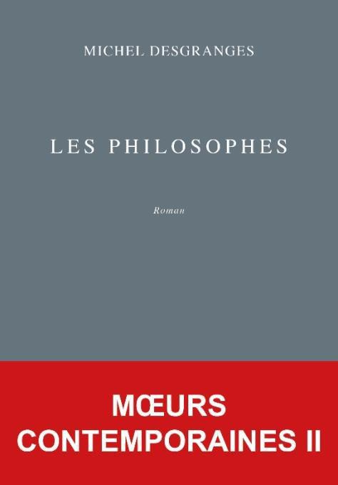 Moeurs contemporaines Tome 2 : Les philosophes