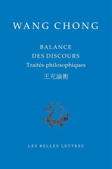 Balance des discours. Traités philosophiques, Edition bilingue français-chinois