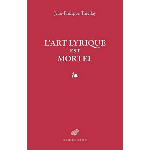 L'opéra, s'il vous plaît. Plaidoyer pour l'art lyrique
