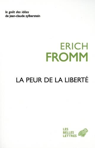 La peur de la liberté