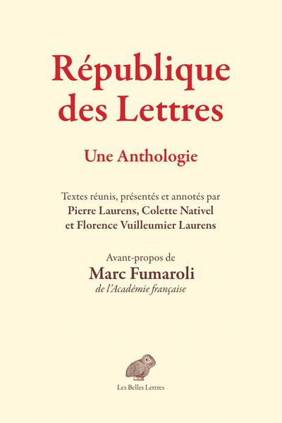 République des Lettres. Une Anthologie