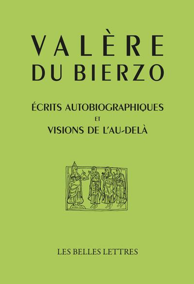 Ecrits autobiographiques et visions de l'au-delà. Edition bilingue français-latin