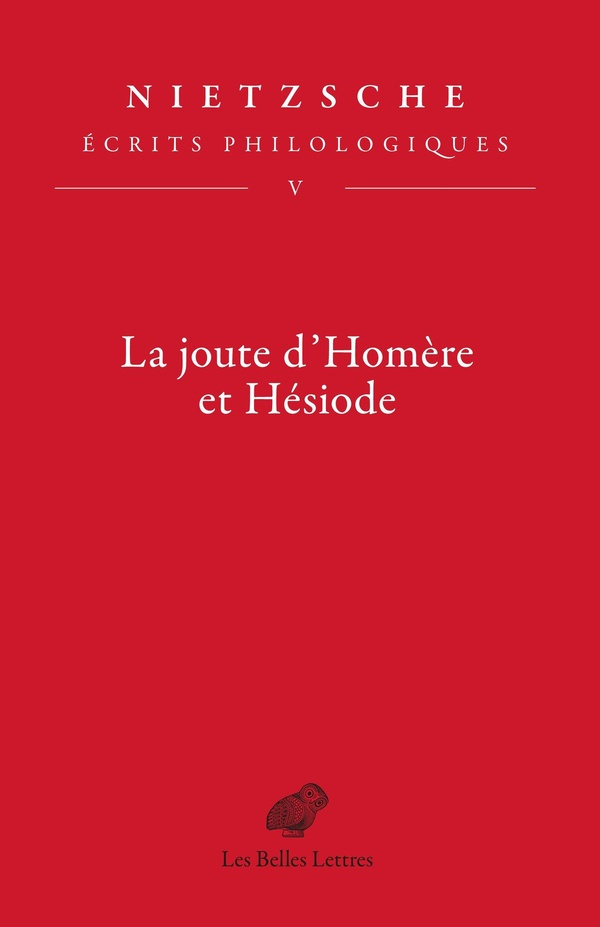 Ecrits philologiques. Tome 5, La joute d'Homère et Hésiode