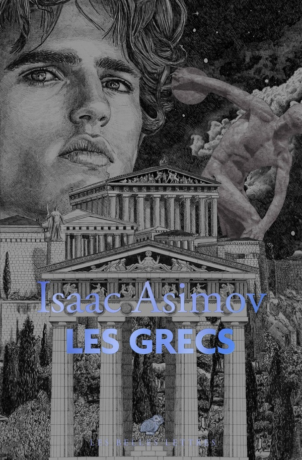 Les grecs. Une aventure grandiose