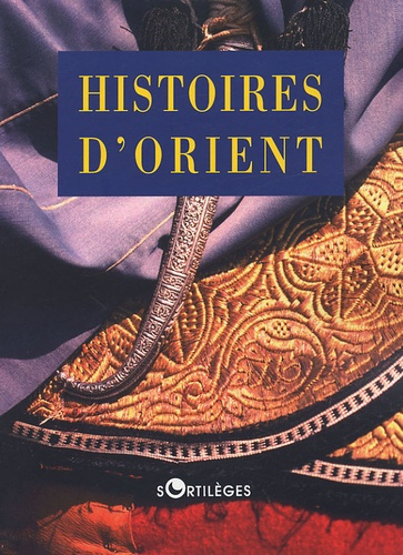 Histoires d'Orient