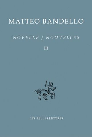 Nouvelles. Tome 3 (Deuxième partie VI-XXXVIII), Edition bilingue français-italien