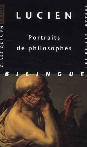 Portraits de philosophes. Edition bilingue grec-français
