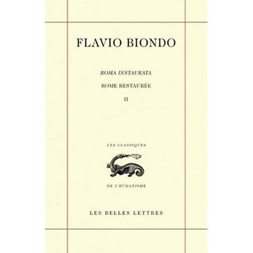 Rome restaurée. Tome 2, Livres 2 et 3