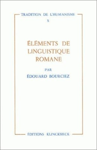 ELEMENTS DE LINGUISTIQUE ROMANE
